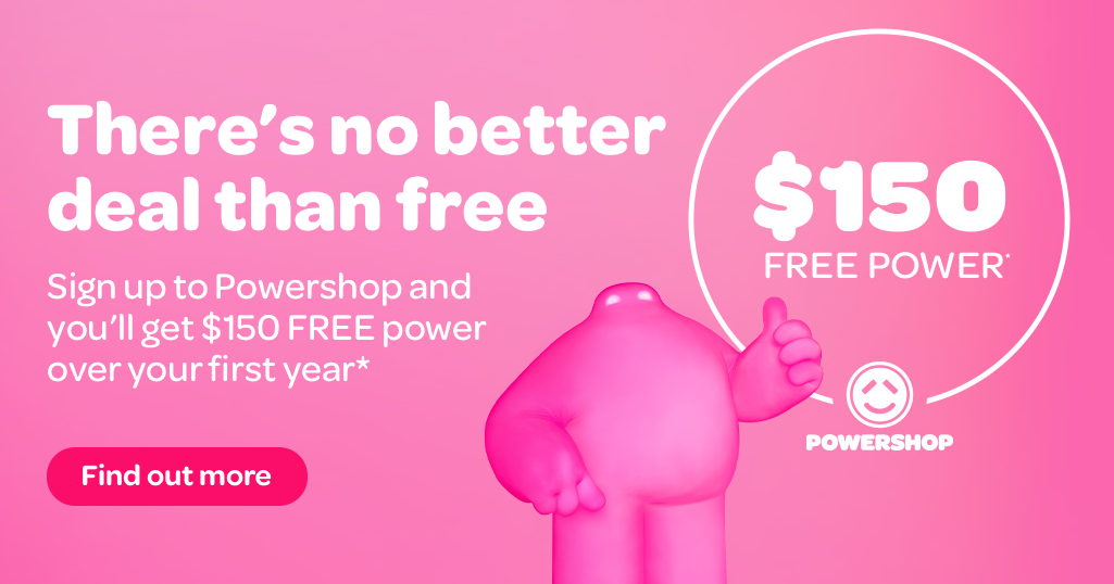 SPONSORED OFFER - Powershop - Get $150 FREE Power across your first year