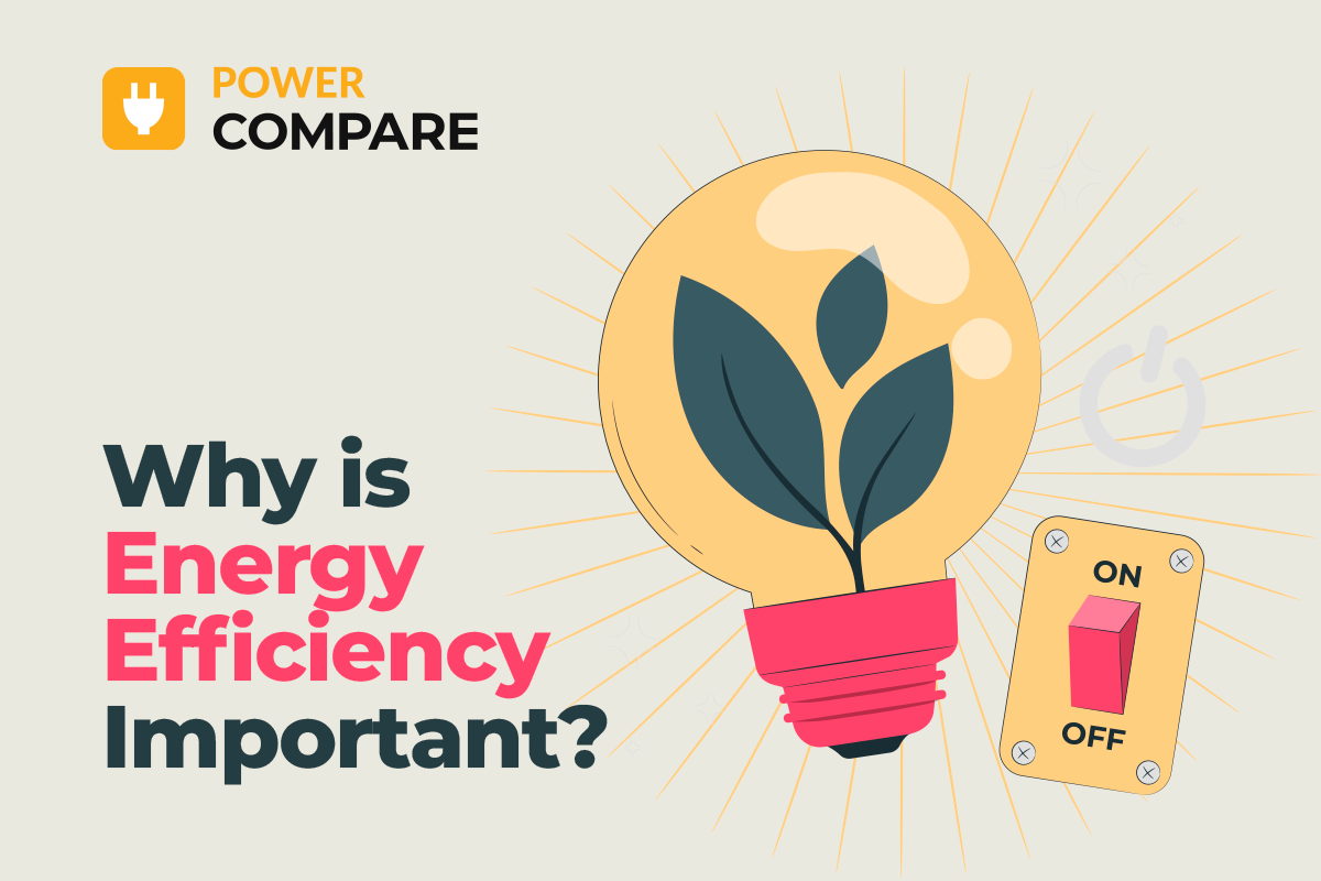 Why Energy Efficiency is Important and Saves Money with NZ Compare