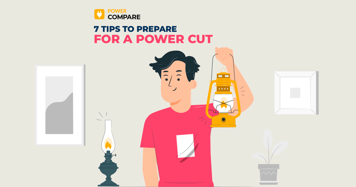 7 Tips to Prepare for a Power Cut with Power Compare