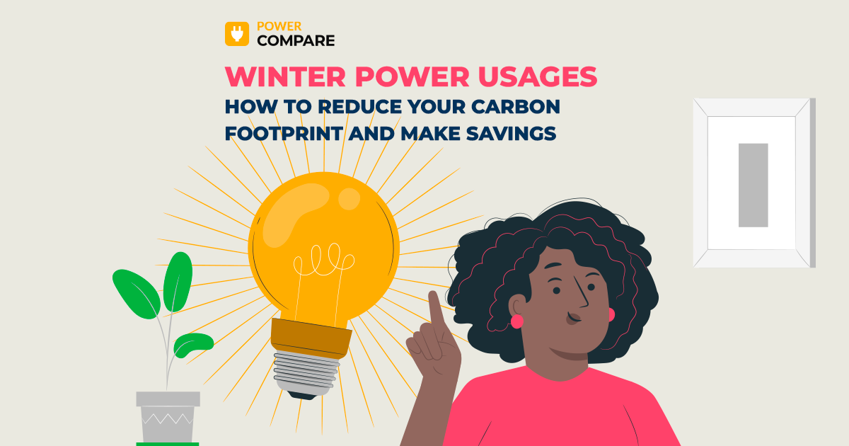 How to Reduce your Carbon Footprint and Make Savings with Power Compare