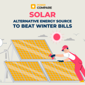 Alternative Energy Source to Beat Winter Bills: Solar with Power Compare