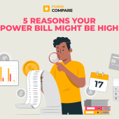 5 Reasons Your Power Bill Might Be High with Power Compare