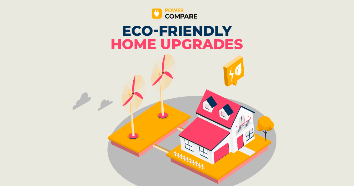 Eco-Friendly Home Upgrades with Power Compare Eco-Friendly Home Upgrades with Power Compare