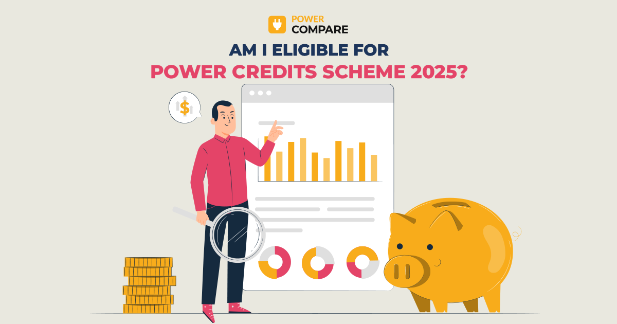 Am I Eligible for Power Credits Scheme in 2025? With Power Compare